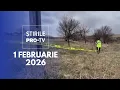 Lagu Știrile PRO TV - 1Februarie 2026 | Rămășițe umane, descoperite în Slobozia