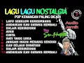 Download Lagu ALBUM NOSTALGIA !!! LAGU POP KENANGAN PALING DICARI [COVER Mb Tatik ] @MAS Y