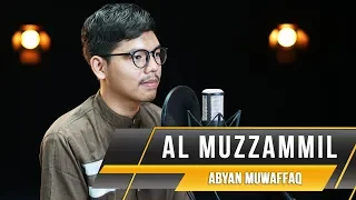 Download MUROTTAL QURAN || Abyan Muwaffaq || Surat Al Muzzammil MP3