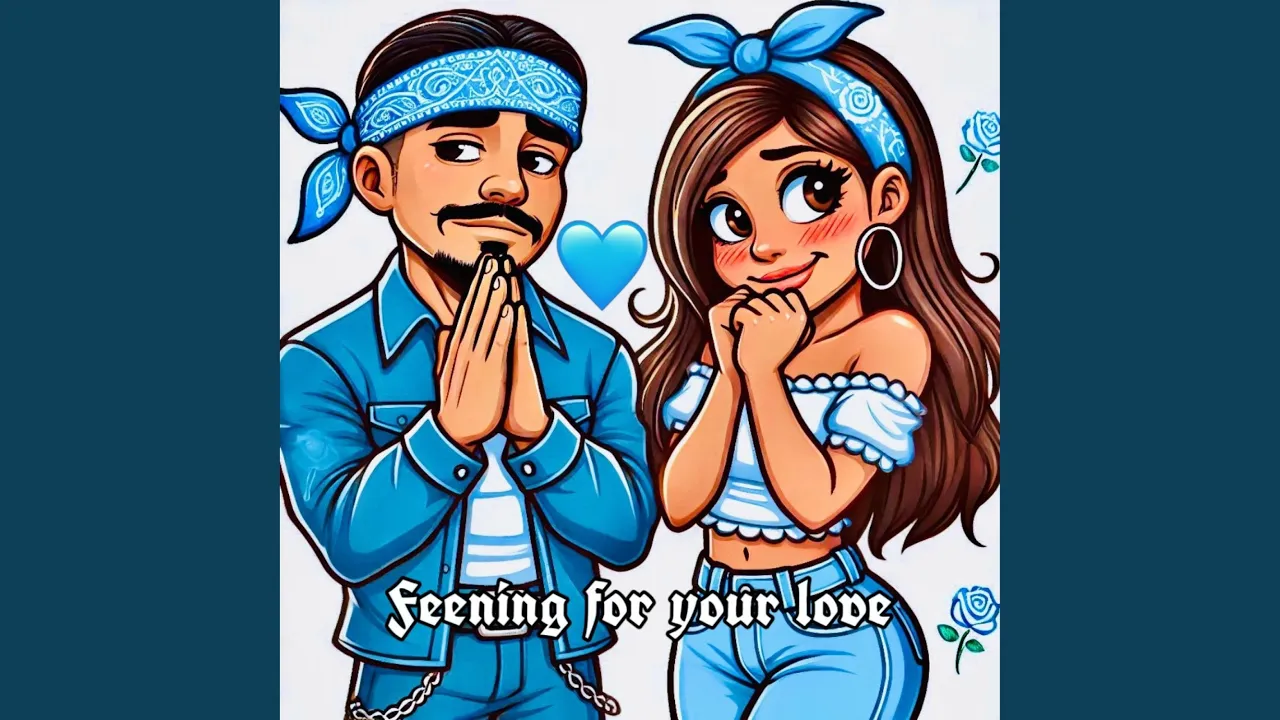 Feening for your love Feening for your love