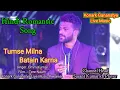 Download Lagu Tumse Milna Batain Karna //Omm Kumar //Konark Gananatya Live Music Presents