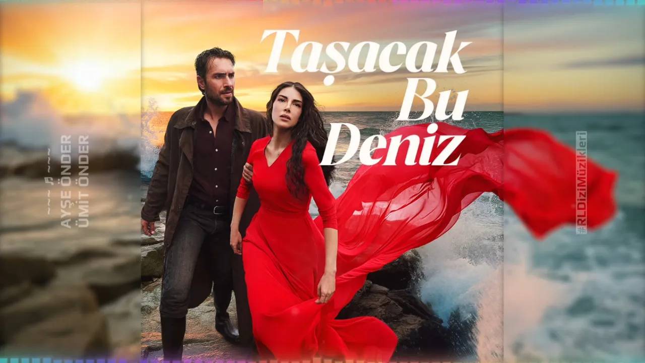 Taşacak Bu Deniz - İmkansız Sevda (OrEl)