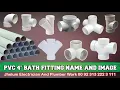 PVC Bath Fitting Name And Image Bathroom Fitting PVC UPVC 4 inch Fitting Plumbing Fitting