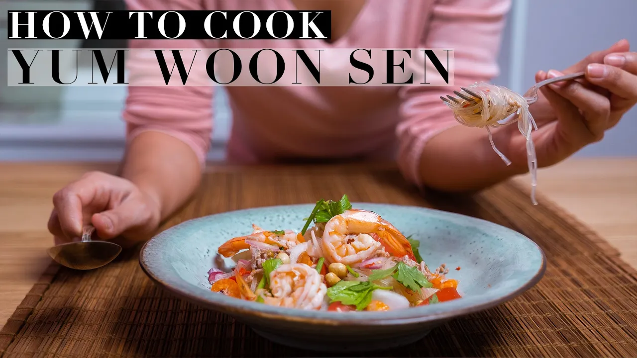 How To Cook YUM WOON SEN   Thai Spicy Glass Noodle Salad      Authentic Thai Recipe #53