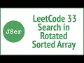 leetCode 33 Search in Rotated Sorted Array Binary Search with Two Cursors JSer - in JavaScript