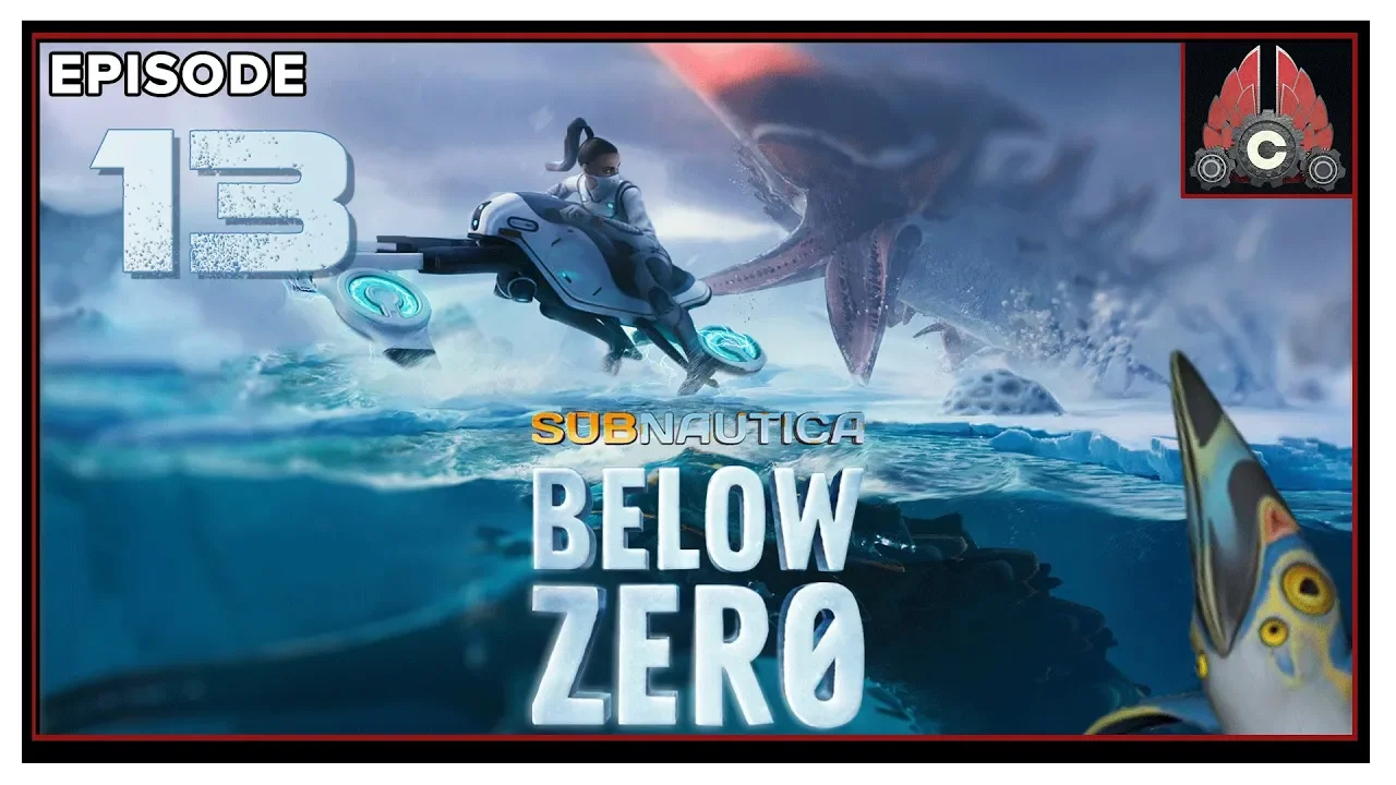 Let's Play Subnautica: Below Zero Early Access With CohhCarnage - Episode 13