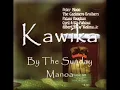 Kawika - The Sunday Manoa