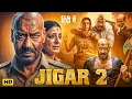 Lagu JIGAR 2 Full Movie | Ajay Devgan, Priyanka Chopra, Akshay Kumar | Bollywood Full Action Movie 2025
