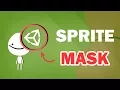 UNITY SPRITE MASK TUTORIAL - EASY