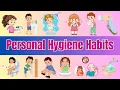 Top 20 Personal Hygiene Habits for Kids Stay Clean and Healthy Every Day Kids Lesson