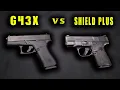 The Shield Plus Vs Glock 43X Isn t Even Close