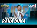 Download Lagu RANA DUKA - IRWAN KRISDIANTO - SIMPATIK MUSIK LIVE SUMBERJO JOMBANG