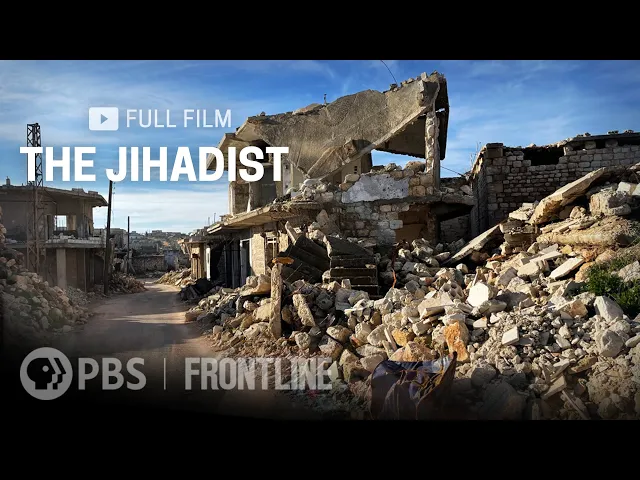 The Jihadist (full documentary) | FRONTLINE