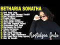 Lagu Betharia Sonata| Lagu Lawas Terbaik | Lagu Pop Nostalgia 80an - 90an | Lagu Kenangan