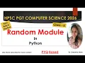 Class-6 Random Module in Python with Example HPSC PGT Computer Science Classes By Chealsha Mam