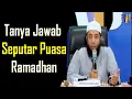 Download Lagu Tanya Jawab seputar Puasa Ramadhan Ustadz khalid Basalamah