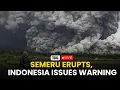 Semeru Volcano LIVE: Indonesia sounds highest alert after Semeru volcano spews heavy ash columns