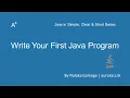 Java made simple - Write your first java program