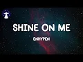 Download Lagu Shine On Me - ENHYPEN (Lyrics)