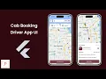 Online Cab Booking App UI in Flutter Uber Clone in Flutter Driver App CabCatch