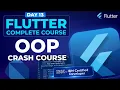 Object-Oriented Programming OOP in Dart for Beginners - Flutter Course for Beginners