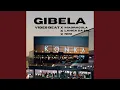 Download Lagu Gibela (feat. Vibesbeat, Langa Da Sol \u0026 Ndu)