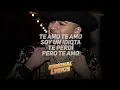 Un Idiota 💘 Fuerza Regida 💘LETRA/LYRICS💘