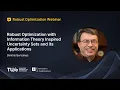Dimitris Bertsimas - Robust Optimization with Information Theory Inspired Uncertainty Sets and