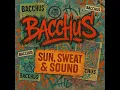 Bacchus  - Riot in Slow Motion