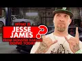 What is Monster Garage Jesse James doing today