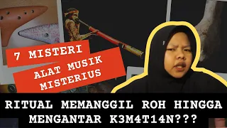 Download 7 Misteri Alat Musik Misterius | Hati-hati Alat Musik Terkvtvk! MP3