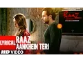 Download Lagu राज़ आँखें तेरी गानात्मक वीडियो गाना | राज़ रिबूट | अरिजीत सिंह | इमरान हाशमी, कीर्ति खरबंदा