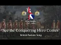 Download Lagu ‘See the Conquering Hero Comes’ - British Patriotic Song