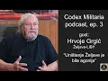 Lagu Hrvoje Grgić (Željava-LYBI) - Uništenje Željave je bila agonija - Codex Militaria podcast, ep. 3