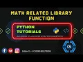 Math Related Library Function In Python Python Programming For Beginners Coding Solutions
