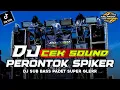 Download Lagu DJ CEK SOUND SUB BASS PERONTOK SPIKER SUPER GLERR BY TALANGO MUSIK