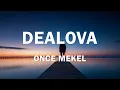 Download Lagu Once - Dealova - Lirik