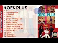 Download Lagu 14 LAGU TERBAIK KOES PLUS  SEPANJANG MASA_Tanpa Iklan