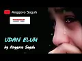 Download Lagu UDAN ELUH  LAGU JAWA TERBARU 2022  POP JAWA SEDIH TERBARU