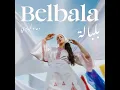 Belbala - Douaa Lahyaoui