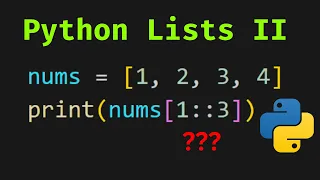 Python Lists Part 2 Loops range List Comprehension Slicing