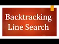 Backtracking Line Search in Gradient Descent