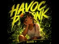HAVOC PHONK