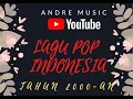 Download Lagu PLAYLIST LAGU POP SPESIAL INDONESIA TAHUN 2000-AN