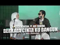 Download Lagu Dedek Intan Ft. Ari Sahida - Berkala Cinta Ku Bangun (Official Music Video) | DJ Kentrung Version