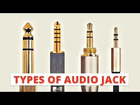 Download MP3 5 Types of Audio Jack We Use in Daily Life