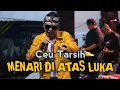 Lagu CEU TARSIH - MENARI DI ATAS LUKA LIVE DIVA NADA