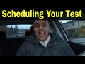 5 Tips For Scheduling Your Driving Test