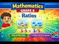 Mathematics Grade 8 Whole Numbers - Ratios mathszoneafricanmotives