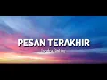 Lagu PESAN TERAKHIR - Lyodra (LIRIK) | Cover Tami Aulia